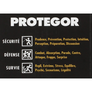 Protegor: Guide pragmatique de sécurité personnelle, self-défense et survie urbaine